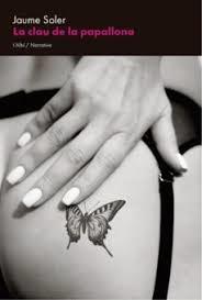 CLAU DE LA PAPALLONA, LA | 9791399163339 | SOLER, JAUME | Llibreria Huch - Llibreria online de Berga 