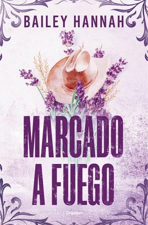 MARCADO A FUEGO (EL RANCHO WELLS 1) | 9788425370373 | HANNAH, BAILEY | Llibreria Huch - Llibreria online de Berga 