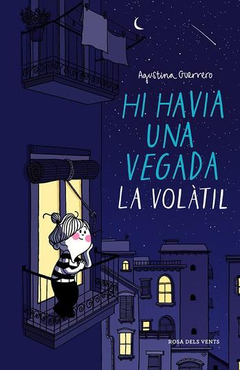 HI HAVIA UNA VEGADA LA VOLÁTIL | 9788416430420 | GUERRERO, AGUSTINA | Llibreria Huch - Llibreria online de Berga 