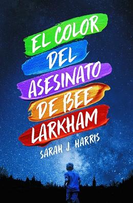 COLOR DEL ASESINATO DE BEE LARKHAM, EL | 9788417893859 | HARRIS, SARAH J. | Llibreria Huch - Llibreria online de Berga 