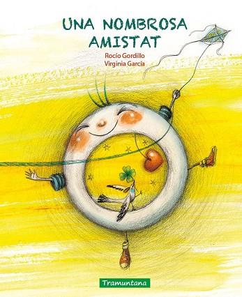 UNA NOMBROSA AMISTAT | 9788419829559 | GORDILLO, ROCÍO | Llibreria Huch - Llibreria online de Berga 
