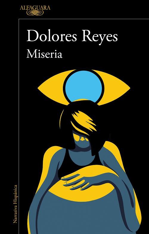 MISERIA | 9788420474878 | REYES, DOLORES | Llibreria Huch - Llibreria online de Berga 