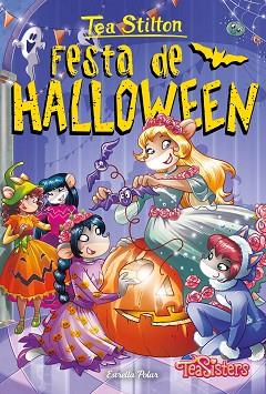 FESTA DE HALLOWEEN | 9788413896335 | STILTON, TEA | Llibreria Huch - Llibreria online de Berga 