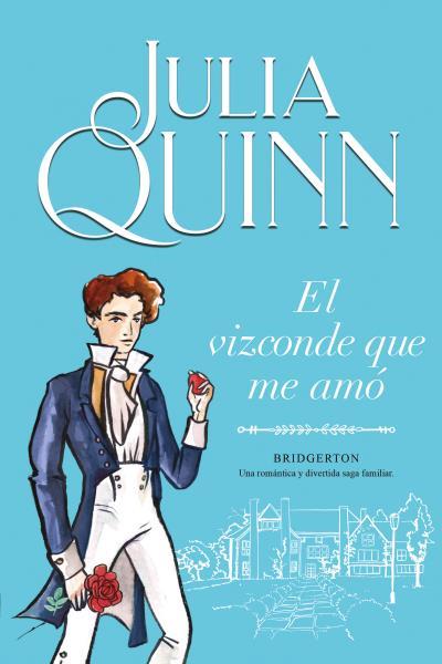 VIZCONDE QUE ME AMÓ, EL (BRIDGERTON 2) | 9788416327829 | QUINN, JULIA | Llibreria Huch - Llibreria online de Berga 