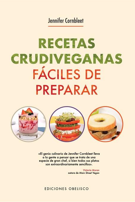 RECETAS CRUDIVEGANAS FÁCILES DE PREPARAR PARA 1 O 2 RACIONES | 9788491115304 | CORNBLEET, JENNIFER | Llibreria Huch - Llibreria online de Berga 