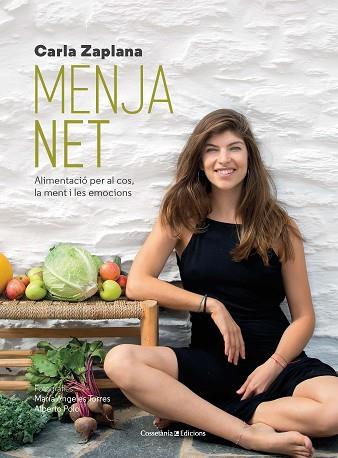MENJA NET | 9788490347997 | ZAPLANA VERGÉS, CARLA | Llibreria Huch - Llibreria online de Berga 