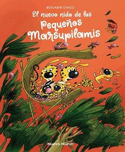 NUEVO NIDO DE LOS PEQUEÑOS MARSUPILAMIS, EL | 9788417989842 | CHAUD, BENJAMIN | Llibreria Huch - Llibreria online de Berga 