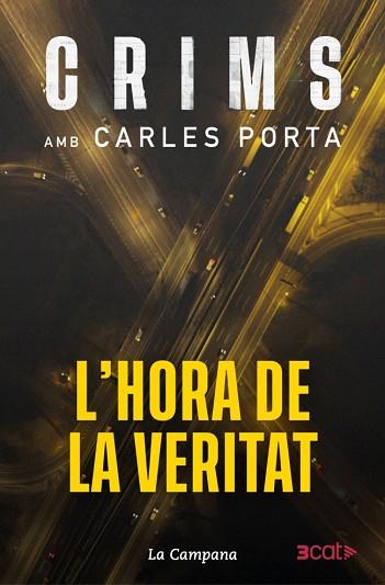 CRIMS 4 - L'HORA DE LA VERITAT | 9788419836793 | PORTA, CARLES | Llibreria Huch - Llibreria online de Berga 