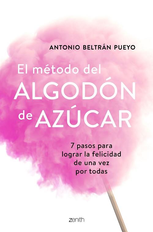 MÉTODO DEL ALGODÓN DE AZÚCAR, EL | 9788408193388 | BELTRÁN PUEYO, ANTONIO | Llibreria Huch - Llibreria online de Berga 