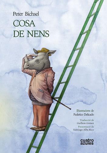 COSA DE NENS | 9788494904837 | BICHSEL, PETER | Llibreria Huch - Llibreria online de Berga 