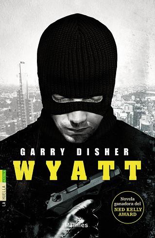 WYATT | 9788416331550 | DISHER, GARRY | Llibreria Huch - Llibreria online de Berga 