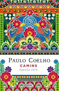  2019 AGENDA COELHO CAMINS | 9788417031671 | COELHO, PAULO | Llibreria Huch - Llibreria online de Berga 