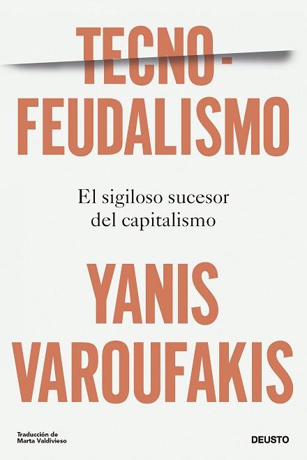 TECNOFEUDALISMO | 9788423436750 | VAROUFAKIS, YANIS | Llibreria Huch - Llibreria online de Berga 