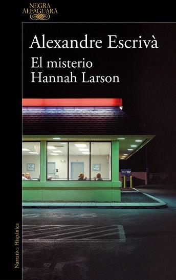 MISTERIO HANNAH LARSON | 9788410299061 | ESCRIVÀ, ALEXANDRE | Llibreria Huch - Llibreria online de Berga 
