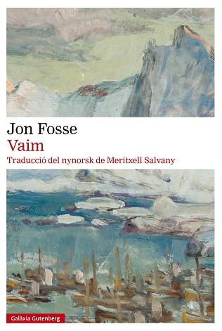 VAIM | 9791387605209 | FOSSE, JON | Llibreria Huch - Llibreria online de Berga 