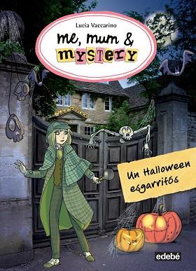 UN HALLOWEN ESGARRIFOS, UN | 9788468324869 | VACCARINO, LUCIA | Llibreria Huch - Llibreria online de Berga 