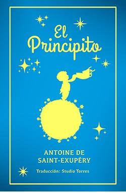 PRINCIPITO, EL | 9788410101319 | SAINT-EXUPERY, ANTOINE | Llibreria Huch - Llibreria online de Berga 