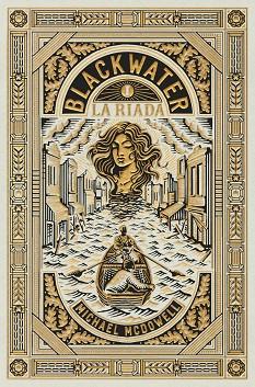 BLACKWATER I. LA RIADA | 9788419654892 | MCDOWELL, MICHAEL | Llibreria Huch - Llibreria online de Berga 