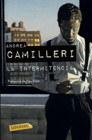 INTERMITÈNCIA, LA | 9788417423322 | CAMILLERI, ANDREA | Llibreria Huch - Llibreria online de Berga 