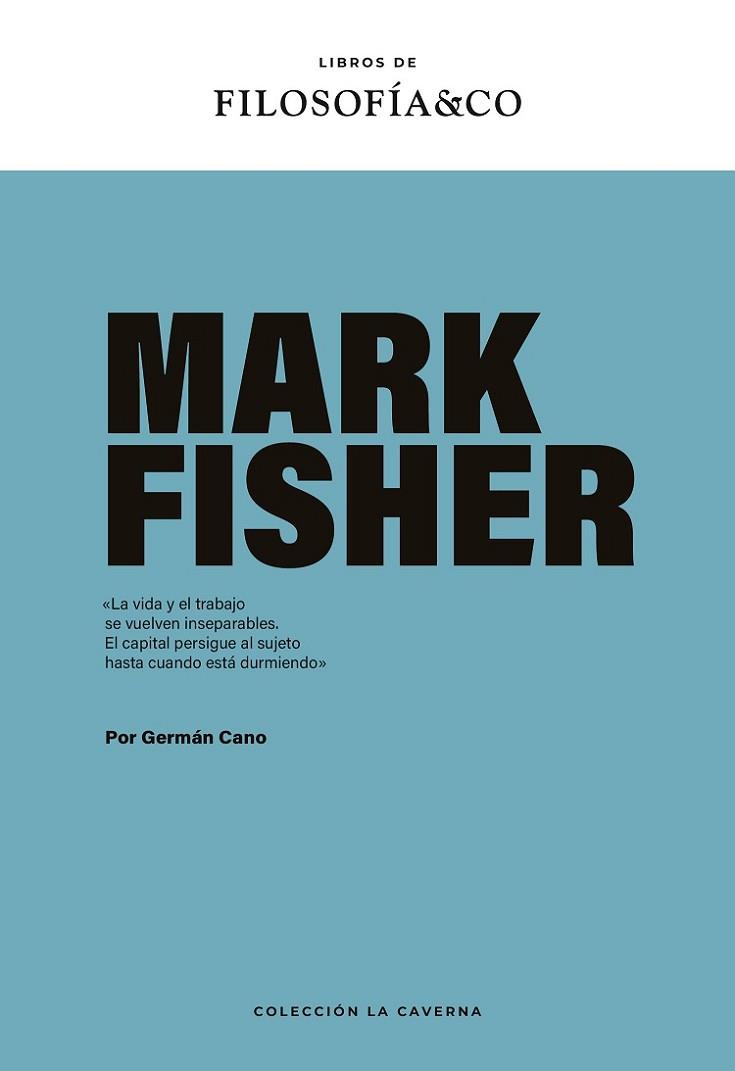 MARK FISHER | 9788410086166 | CANO, GERMÁN | Llibreria Huch - Llibreria online de Berga 
