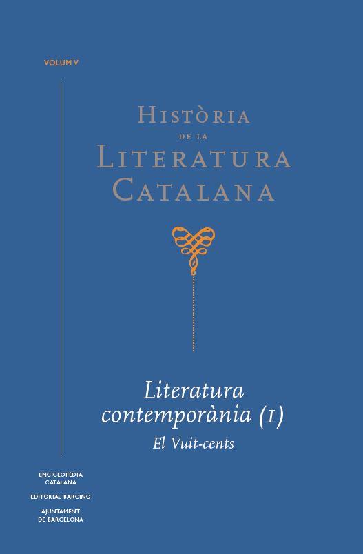 HISTÒRIA DE LA LITERATURA CATALANA VOL. 5 | 9788441232655 | BROCH I HUESA, ÀLEX/CASSANY, ENRIC/DOMINGO, JOSEP M. | Llibreria Huch - Llibreria online de Berga 