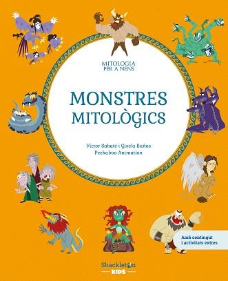 MONSTRES MITOLÒGICS | 9788413615189 | SABATÉ, VICTOR/BAÑOS, GISELA | Llibreria Huch - Llibreria online de Berga 