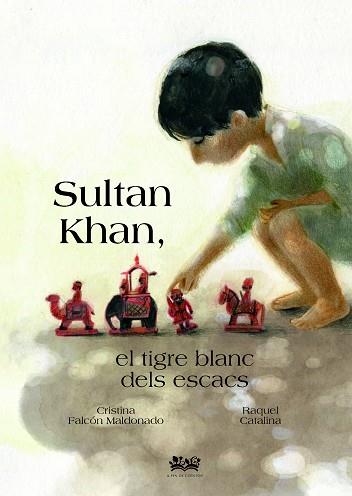 SULTAN KHAN, EL TIGRE BLANC DELS ESCACS | 9788419684615 | FALCÓN MALDONADO, CRISTINA | Llibreria Huch - Llibreria online de Berga 