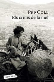 CRIMS DE LA MEL, ELS | 9791387802196 | COLL, PEP | Llibreria Huch - Llibreria online de Berga 