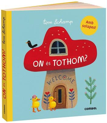 ON ÉS TOTHOM? | 9788491016267 | SCHAMP, TOM | Llibreria Huch - Llibreria online de Berga 