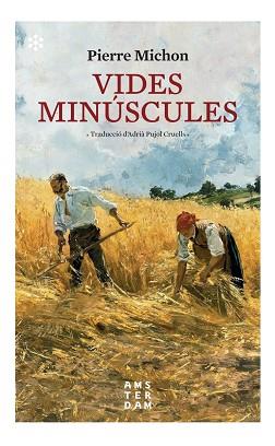 VIDES MINUSCULES | 9788417918521 | MICHON, PIERRE | Llibreria Huch - Llibreria online de Berga 