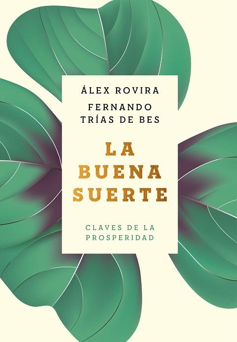 LA BUENA SUERTE | 9788408216032 | ROVIRA CELMA, ÁLEX/TRÍAS DE BES, FERNANDO | Llibreria Huch - Llibreria online de Berga 
