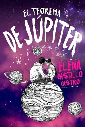 TEOREMA DE JÚPITER, EL | 9788416327652 | CASTILLO CASTRO, ELENA | Llibreria Huch - Llibreria online de Berga 