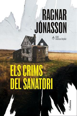 CRIMS DEL SANATORI, ELS (SÈRIE COMISSARI REYKDAL 1) | 9788466435574 | JÓNASSON, RAGNAR | Llibreria Huch - Llibreria online de Berga 