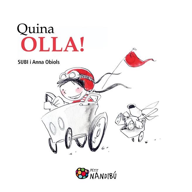 QUINA OLLA | 9788499756479 | SUBI - OBIOLS, ANNA | Llibreria Huch - Llibreria online de Berga 