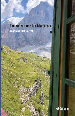 TOCATS PER LA NATURA | 9788494752810 | GORDI I SERRAT, JOSEP | Llibreria Huch - Llibreria online de Berga 