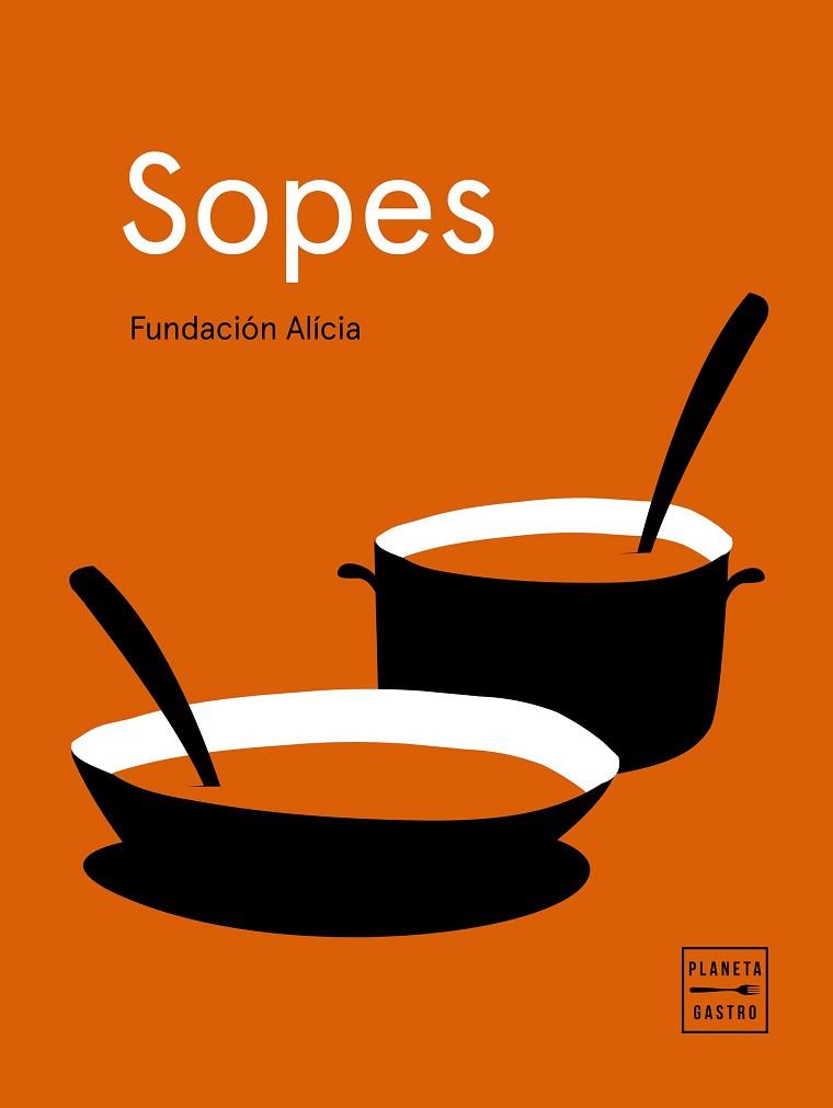 SOPES | 9788408225645 | ALÍCIA, FUNDACIÓN | Llibreria Huch - Llibreria online de Berga 