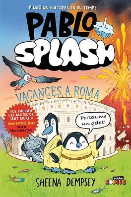 PABLO I SPLASH. VACANCES A ROMA | 9788468377155 | DEMPSEY, SHEENA | Llibreria Huch - Llibreria online de Berga 