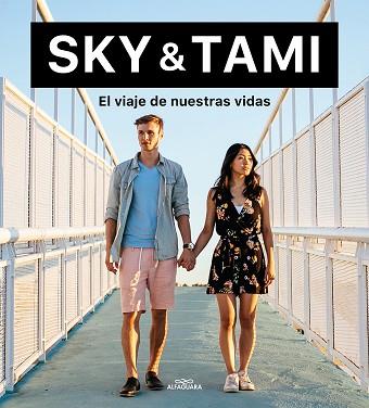 VIAJE DE NUESTRAS VIDAS, EL | 9788420453743 | SKY ODIN/TAMA TOMO | Llibreria Huch - Llibreria online de Berga 