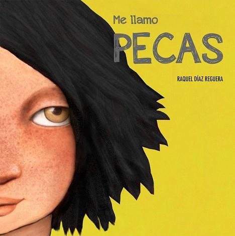 ME LLAMO PECAS | 9788417123260 | RAQUEL DÍAZ REGUERA | Llibreria Huch - Llibreria online de Berga 