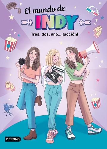 MUNDO DE INDY 5. TRES, DOS, UNO... ¡ACCIÓN!, EL | 9788408253747 | EL MUNDO DE INDY | Llibreria Huch - Llibreria online de Berga 