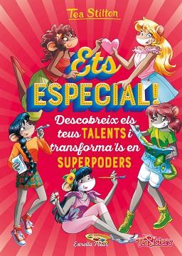 ETS ESPECIAL! | 9788491378020 | STILTON, TEA | Llibreria Huch - Llibreria online de Berga 