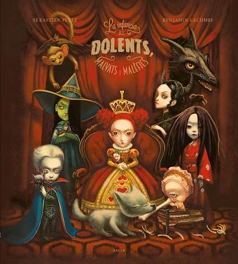 INFÀNCIA DELS DOLENTS, MALVATS I MALÈFICS, LA | 9788447953158 | PEREZ, SÉBASTIEN | Llibreria Huch - Llibreria online de Berga 