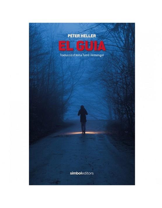 GUIA, EL | 9788418696022 | HELLER, PETER | Llibreria Huch - Llibreria online de Berga 