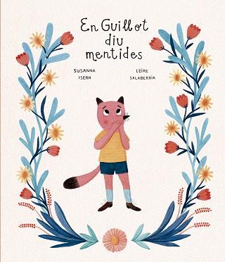 GUILLOT DIU MENTIDES, EN | 9788418599248 | ISERN, SUSANNA | Llibreria Huch - Llibreria online de Berga 