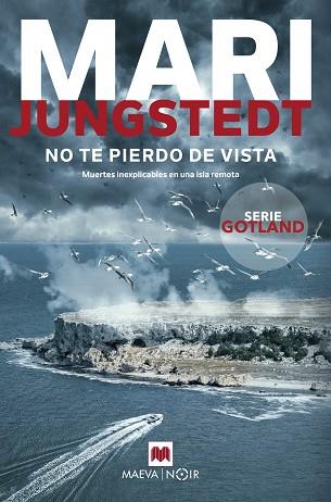 NO TE PIERDO DE VISTA | 9788419638151 | JUNGSTEDT, MARI | Llibreria Huch - Llibreria online de Berga 