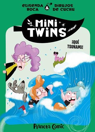 MINITWINS Nº 03. ¡QUÉ TSUNAMI! | 9788411610285 | ROCA PALET, ELISENDA | Llibreria Huch - Llibreria online de Berga 