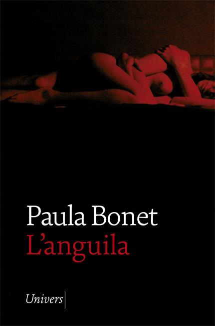 L'ANGUILA | 9788418375156 | BONET, PAULA | Llibreria Huch - Llibreria online de Berga 
