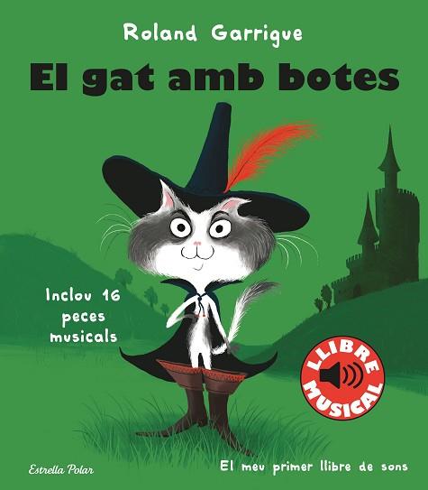GAT AMB BOTES. LLIBRE MUSICAL, EL | 9788413890067 | GARRIGUE, ROLAND | Llibreria Huch - Llibreria online de Berga 