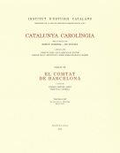 CATALUNYA CAROLÍNGIA. VOLUM 7. TERCERA PART. EL COMTAT DE BARCELONA | 9788499654522 | Llibreria Huch - Llibreria online de Berga 