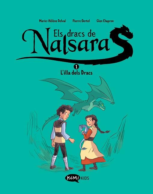ELS DRACS DE NALSARA 1  L'ILLA DELS DRACS | 9788419183415 | DELVAL, MARIE-HÉLÈNE/OERTEL, PIERRE | Llibreria Huch - Llibreria online de Berga 